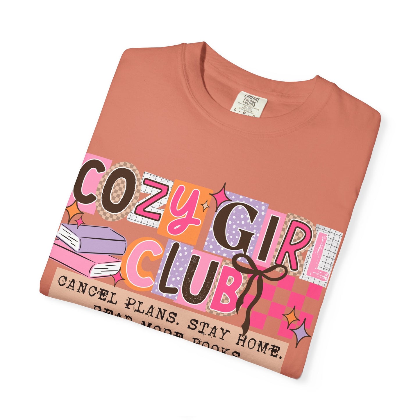 Cozy Girl Club Comfort Colors Shirt