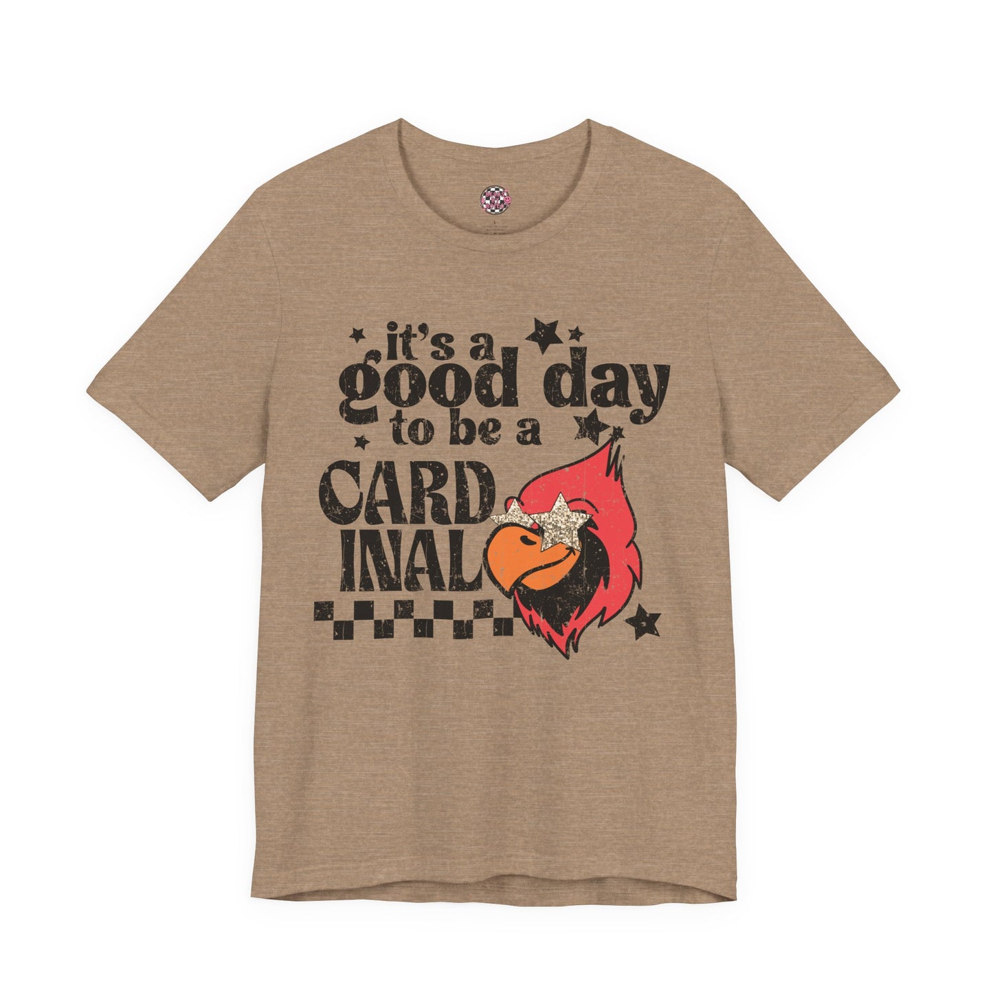 It's a Good Day to Be a Cardinal | Unisex Jersey Short Sleeve Tee