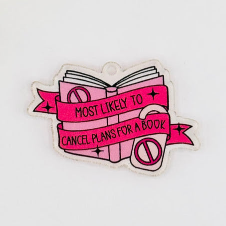 Kindle Dust Plugs - Most Likely to Cancel Plans for a Book