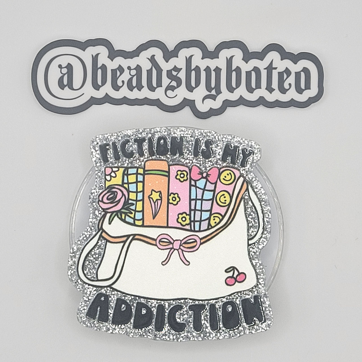 Phone or E-Reader Grip - Fiction is My Addiction