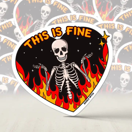 Stickers - This is Fine (2")