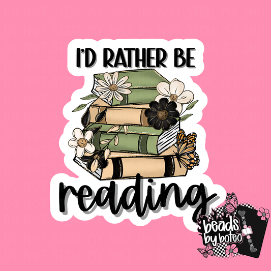Stickers - I'd Rather Be Reading