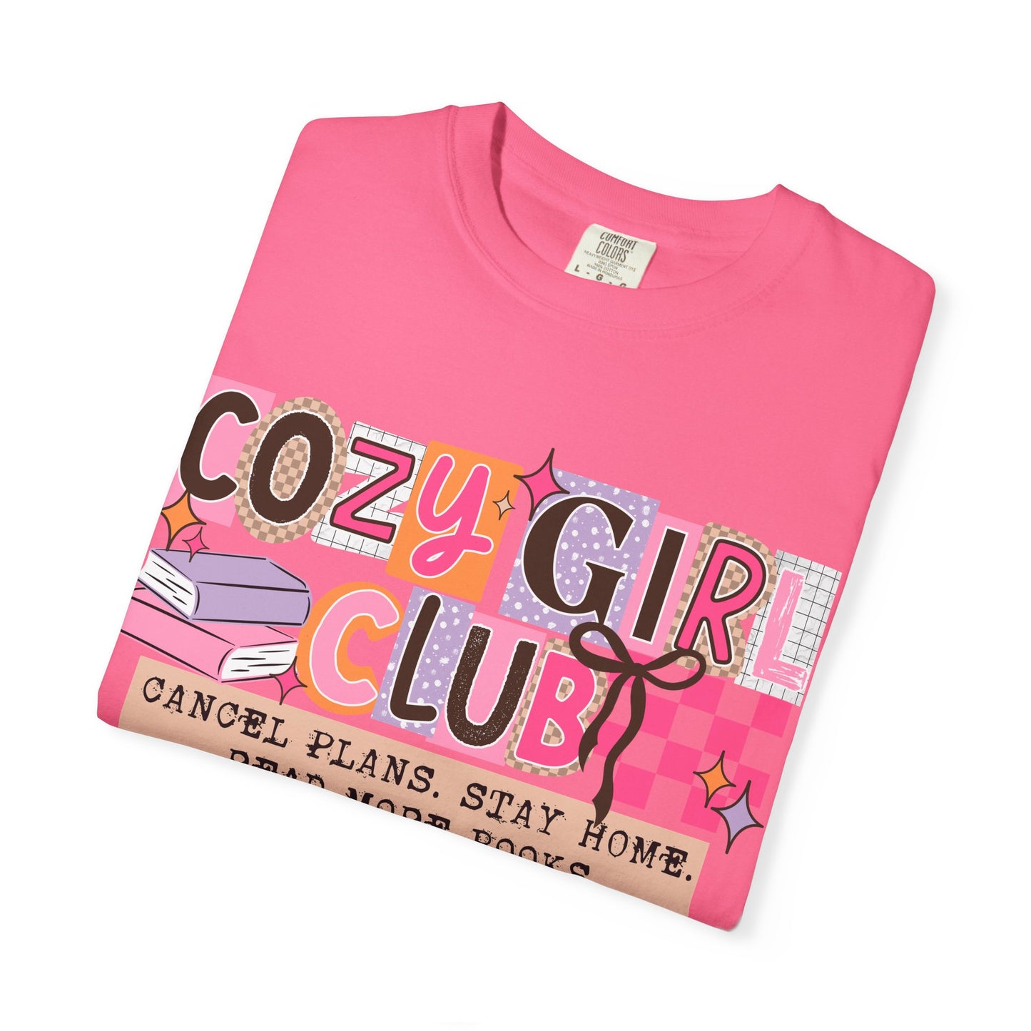 Cozy Girl Club Comfort Colors Shirt