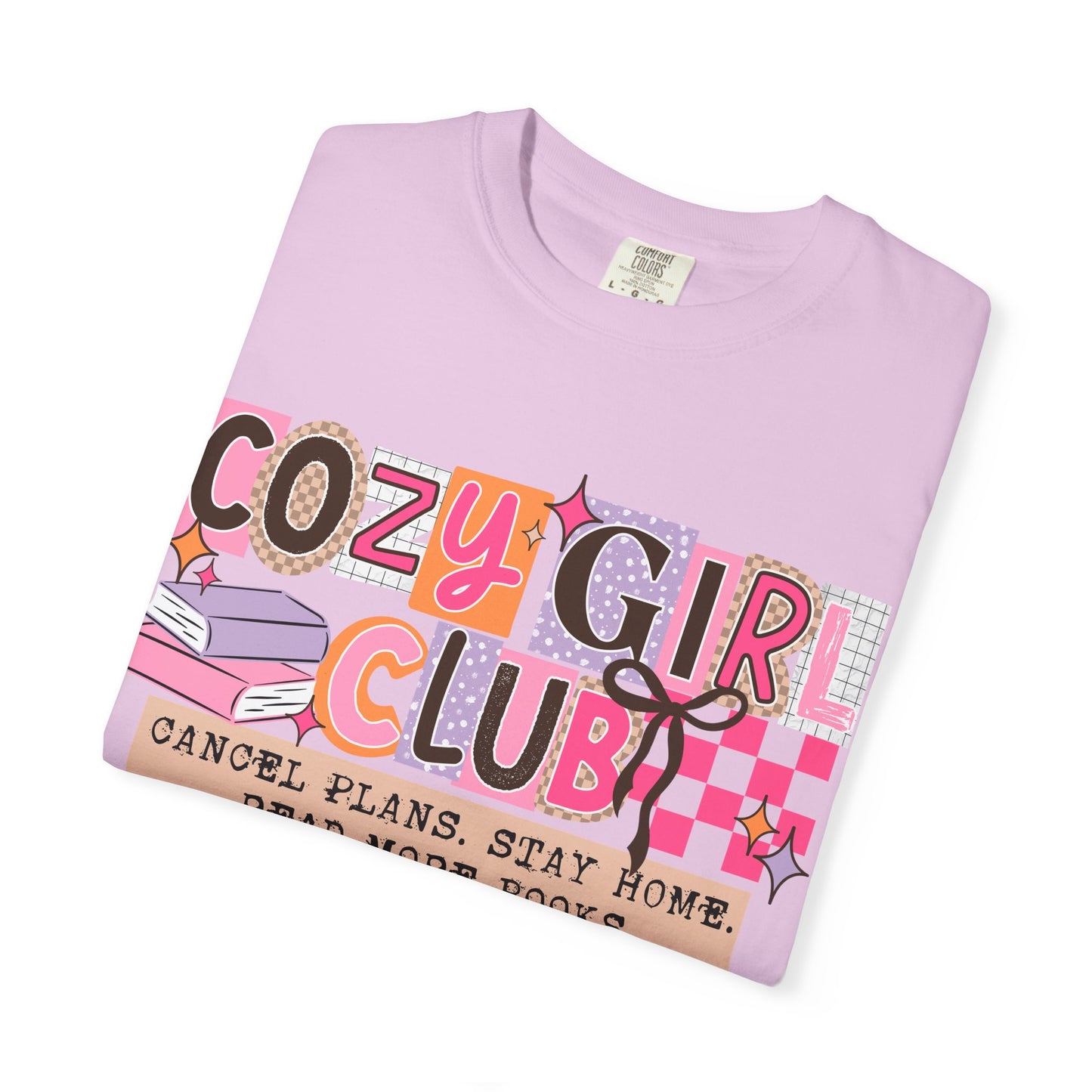 Cozy Girl Club Comfort Colors Shirt