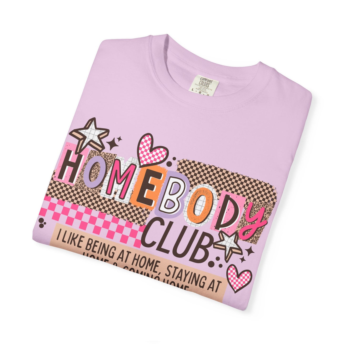 Homebody Club Comfort Colors Shirt