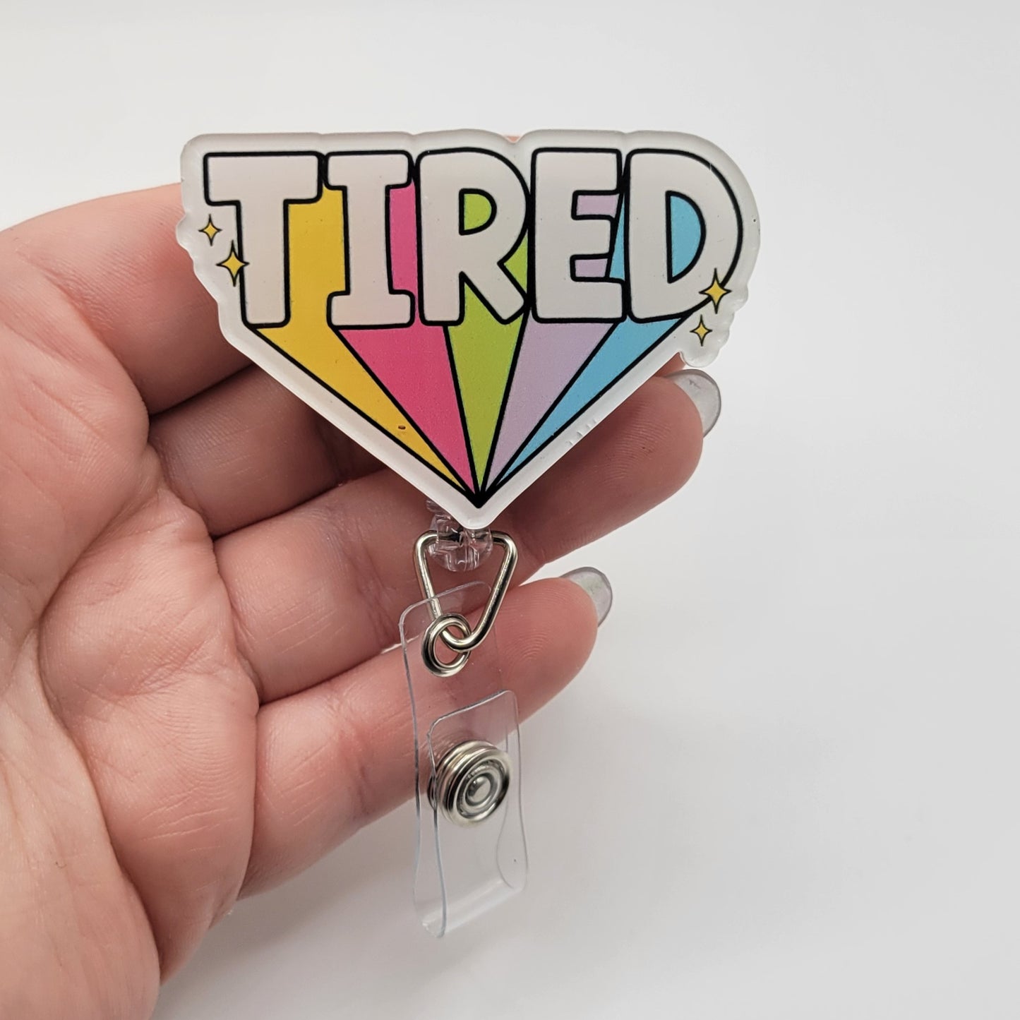 Badge Reels - Tired