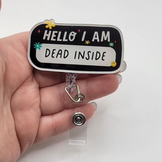 Badge Reels - Dead Inside