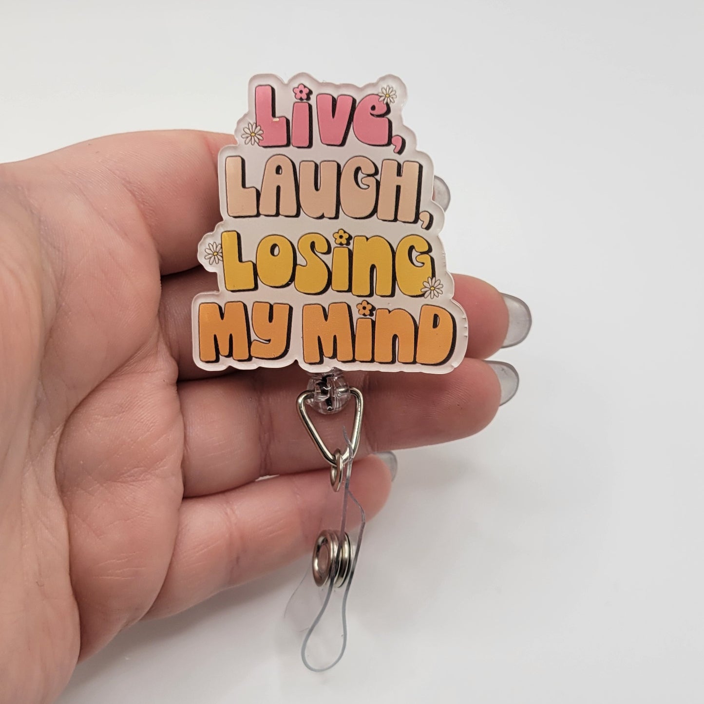 Badge Reels - Live, Laugh, Losing My Mind