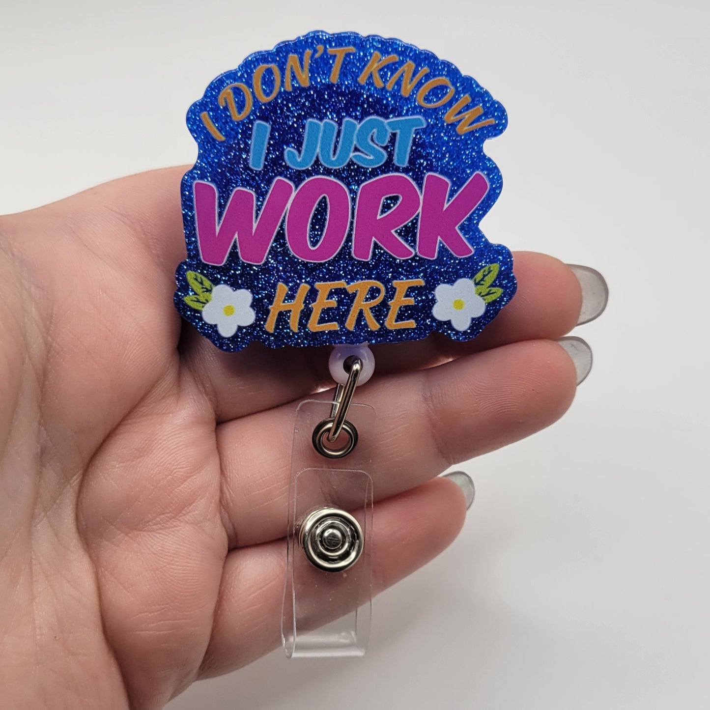 Badge Reels - I Don't Know, I Just Work Here