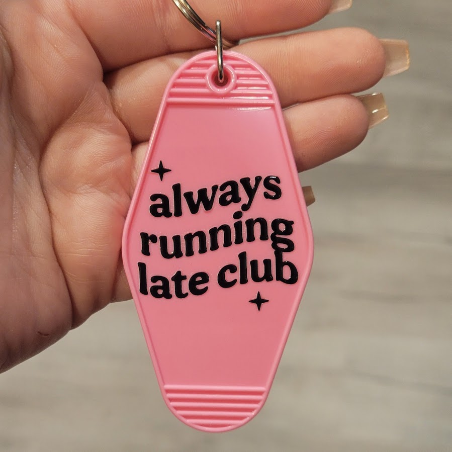 Motel Keychain - Always Running Late Club