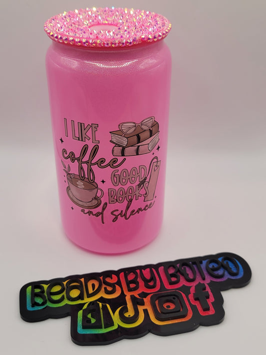 Glass Cans - I Like Coffee, Good Books, and Silence (Hot Pink)