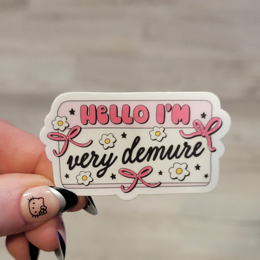 Stickers - Hello, I'm Very Demure