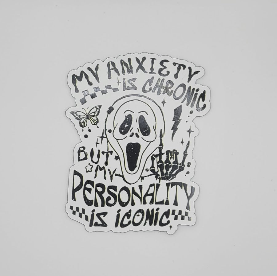 Tumbler Magnets - My Anxiety is Chronic but my Personality is Iconic