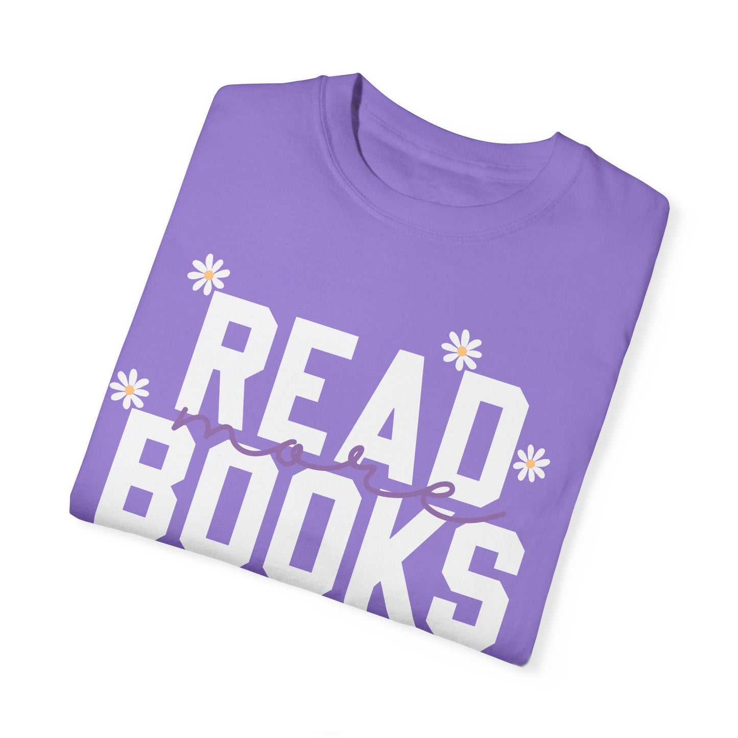 Read More Books Unisex Comfort Colors Shirt