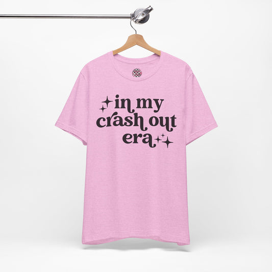 In My Crash Out Era | Unisex Jersey Short Sleeve Tee