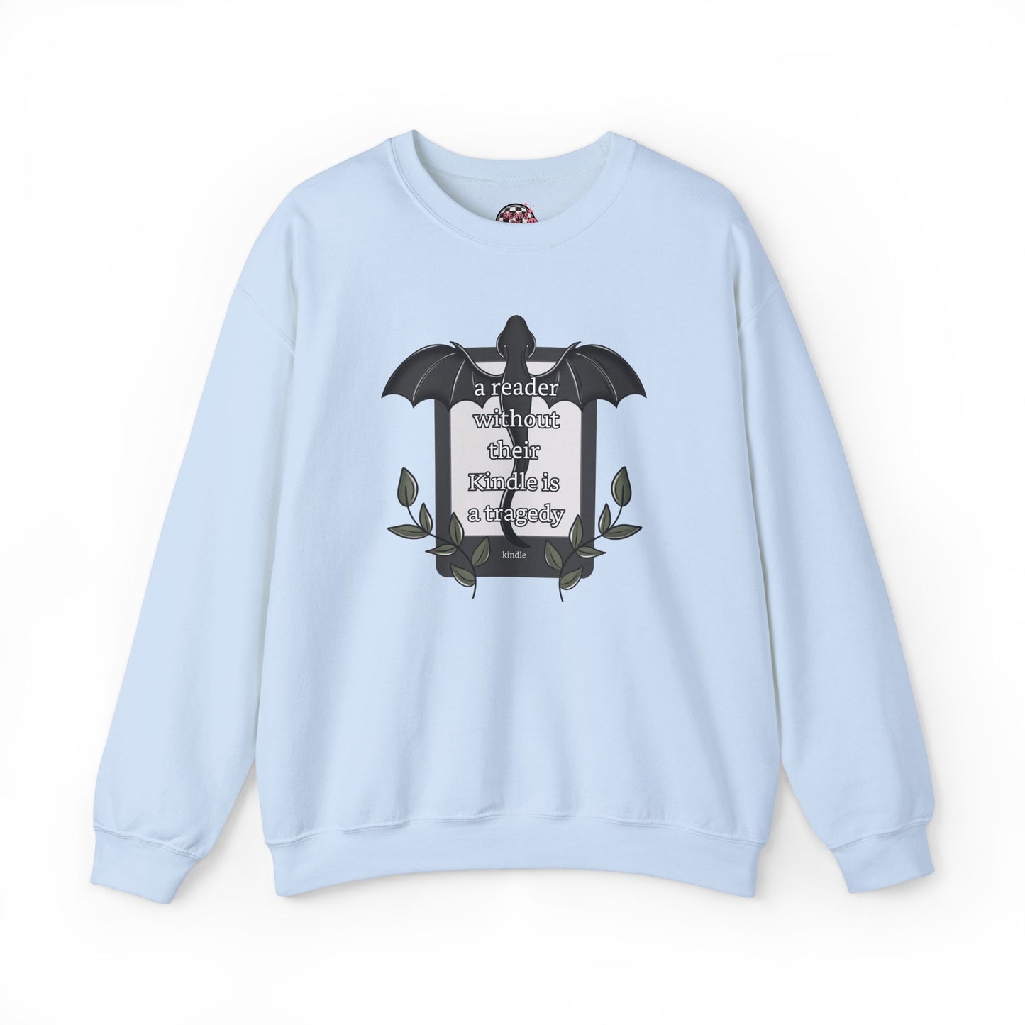 A Reader Without Their Kindle Crewneck Sweatshirt