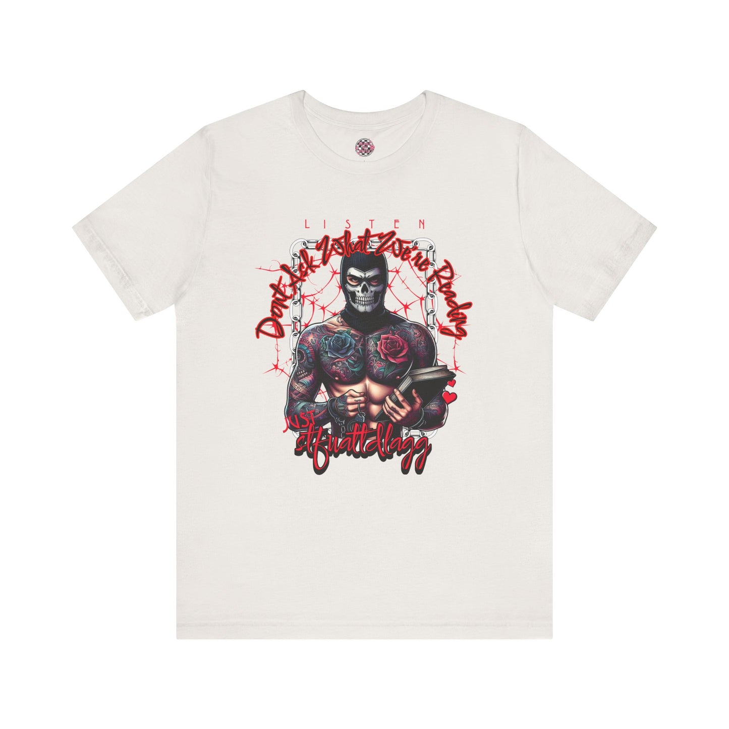 Don't Ask What We're Reading Unisex Jersey Short Sleeve Tee