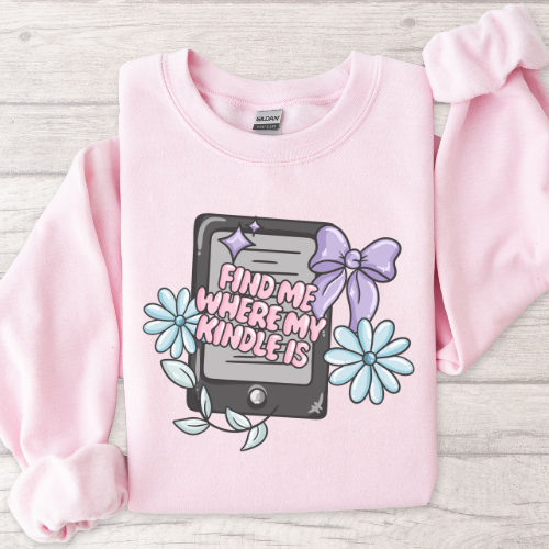 Find Me Where My Kindle Is Crewneck Sweatshirt