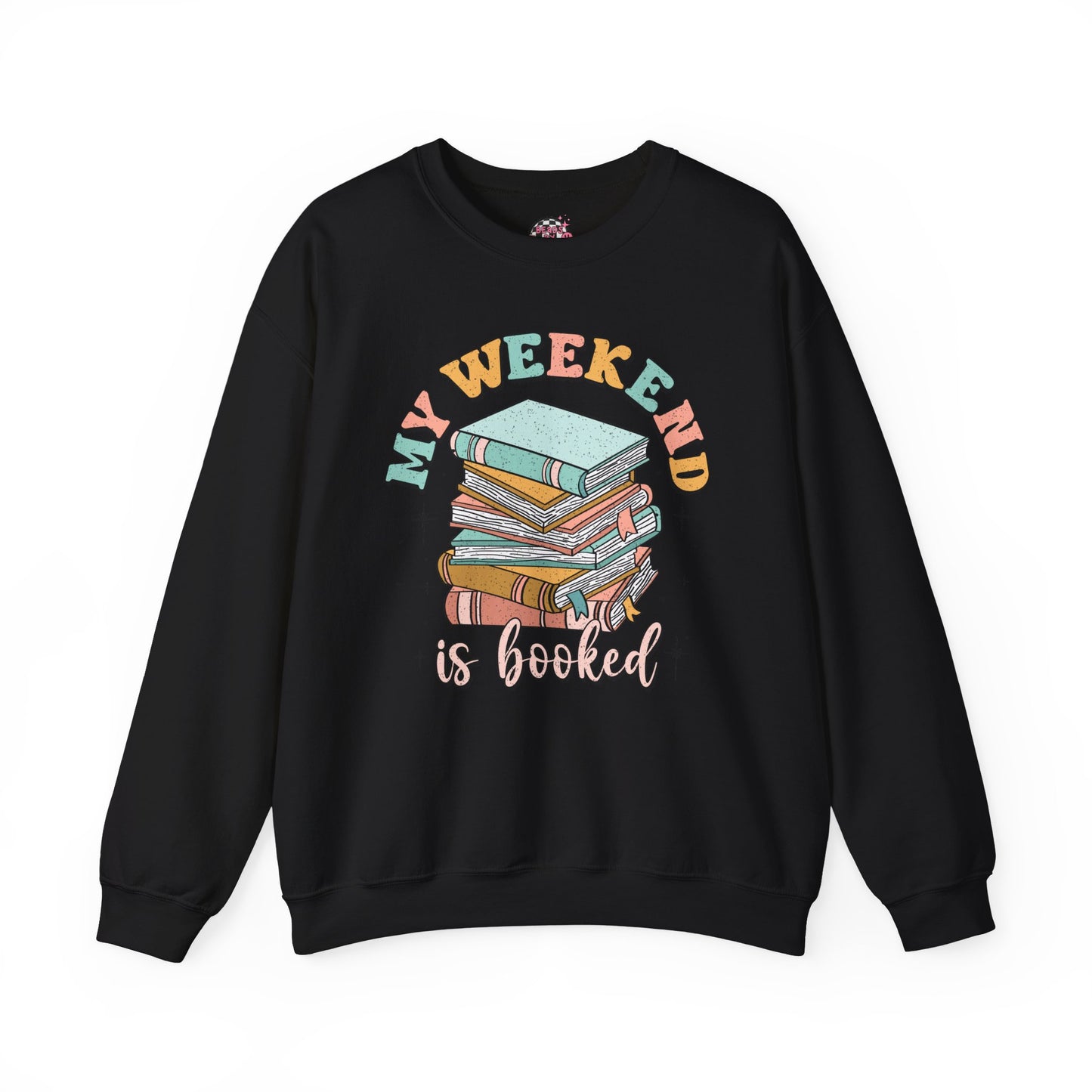 My Weekend is Booked Crewneck Sweatshirt