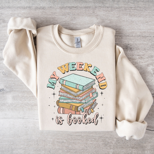 My Weekend is Booked Crewneck Sweatshirt