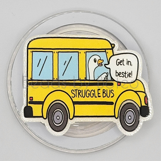 Phone or E-Reader Grip - Struggle Bus