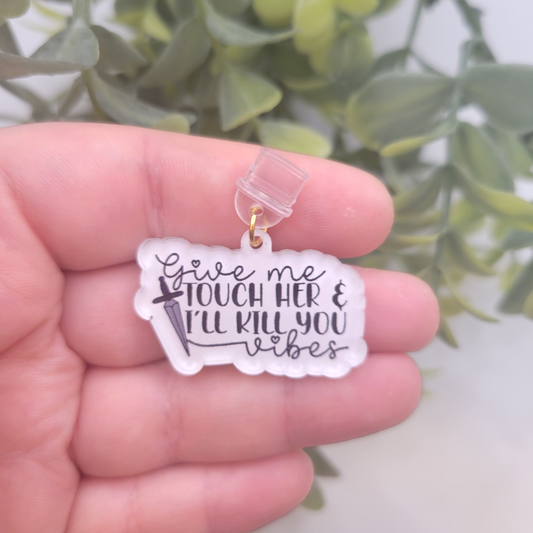 Kindle Dust Plugs - Touch Her and Die Vibes