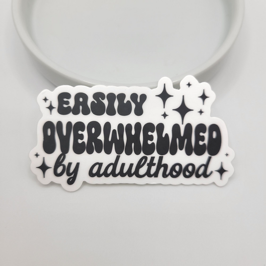 Stickers - Easily Overwhelmed
