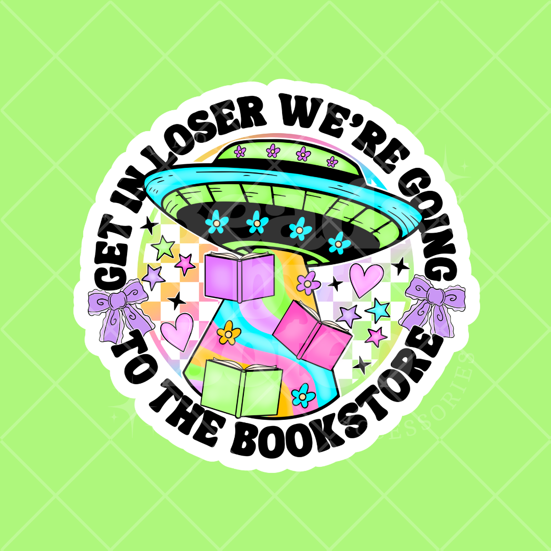 Stickers - Get in Loser