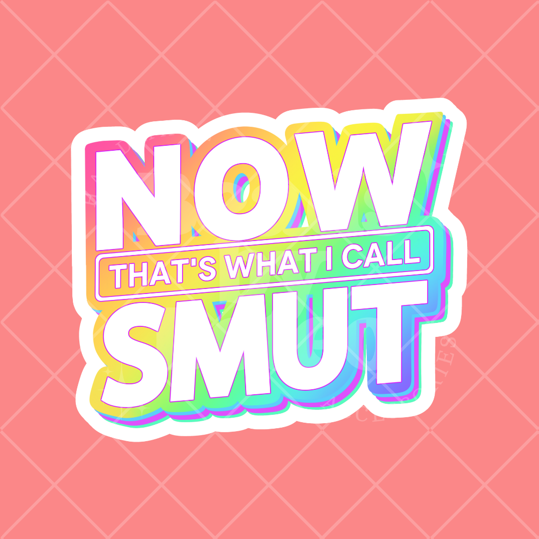 Stickers - Now Smut