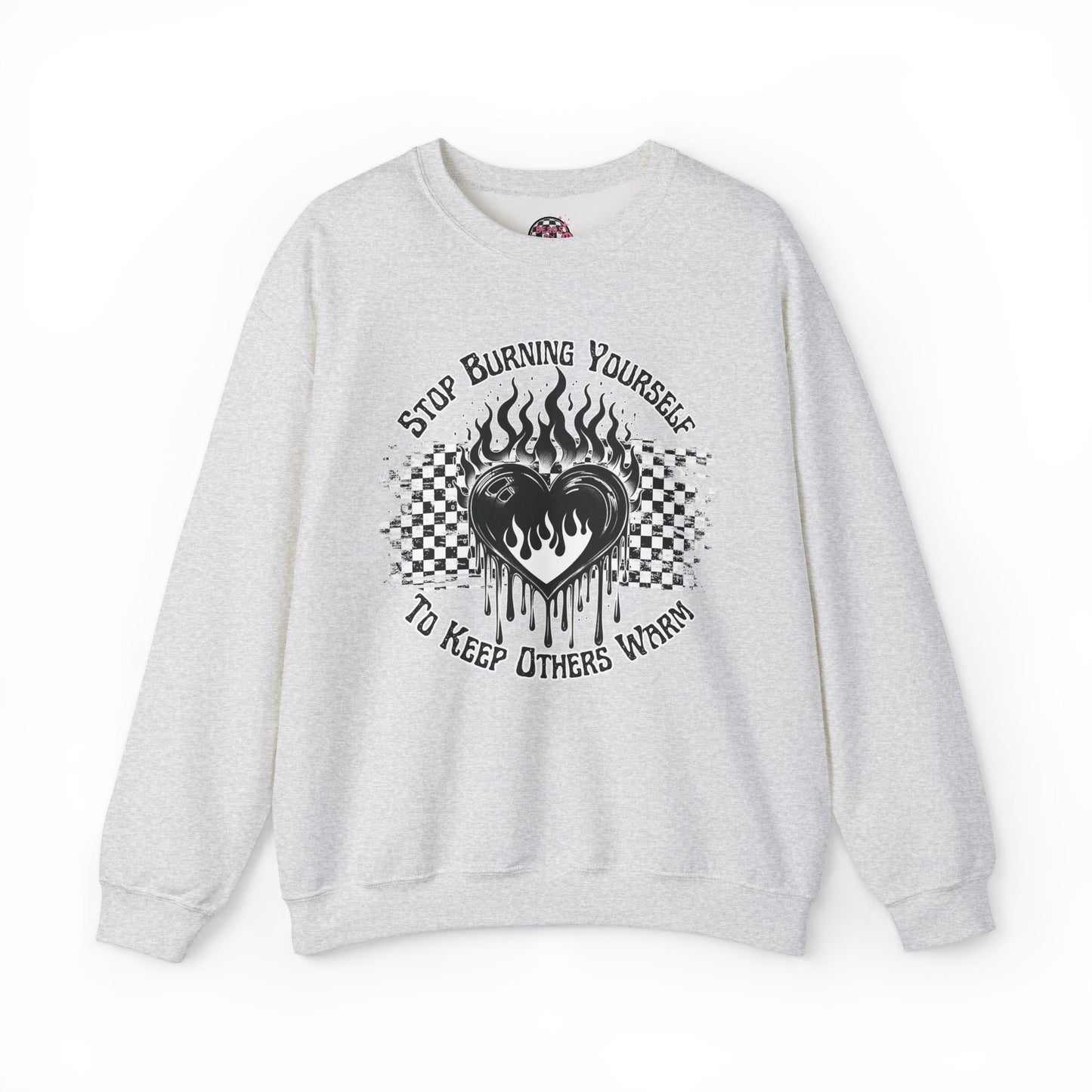 Stop Burning Yourself Crewneck Sweatshirt
