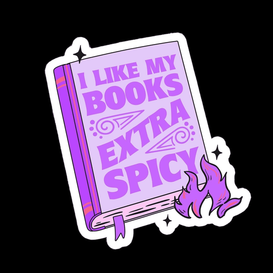 Stickers - I Like My Books Extra Spicy (3")